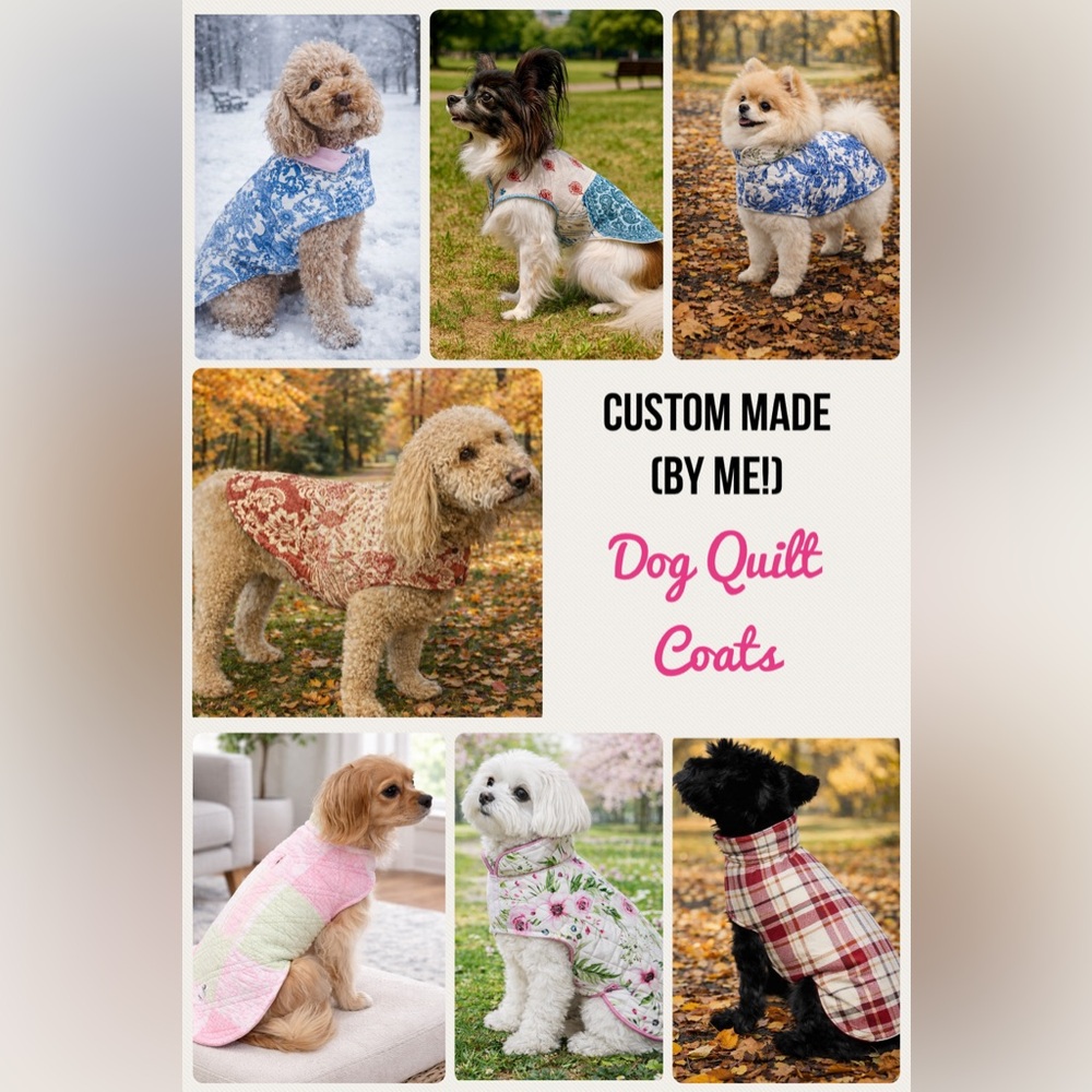 🐾 🧵 CUSTOM ORDERS For Handmade (by me!) Dog Quilted Coats ALL SIZES!